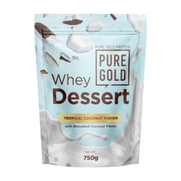 Whey Dessert - 750g Tropical Coconut Fusion Pure Gold